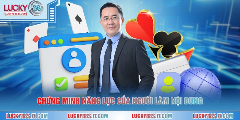 Chứng minh năng lực của người làm nội dung